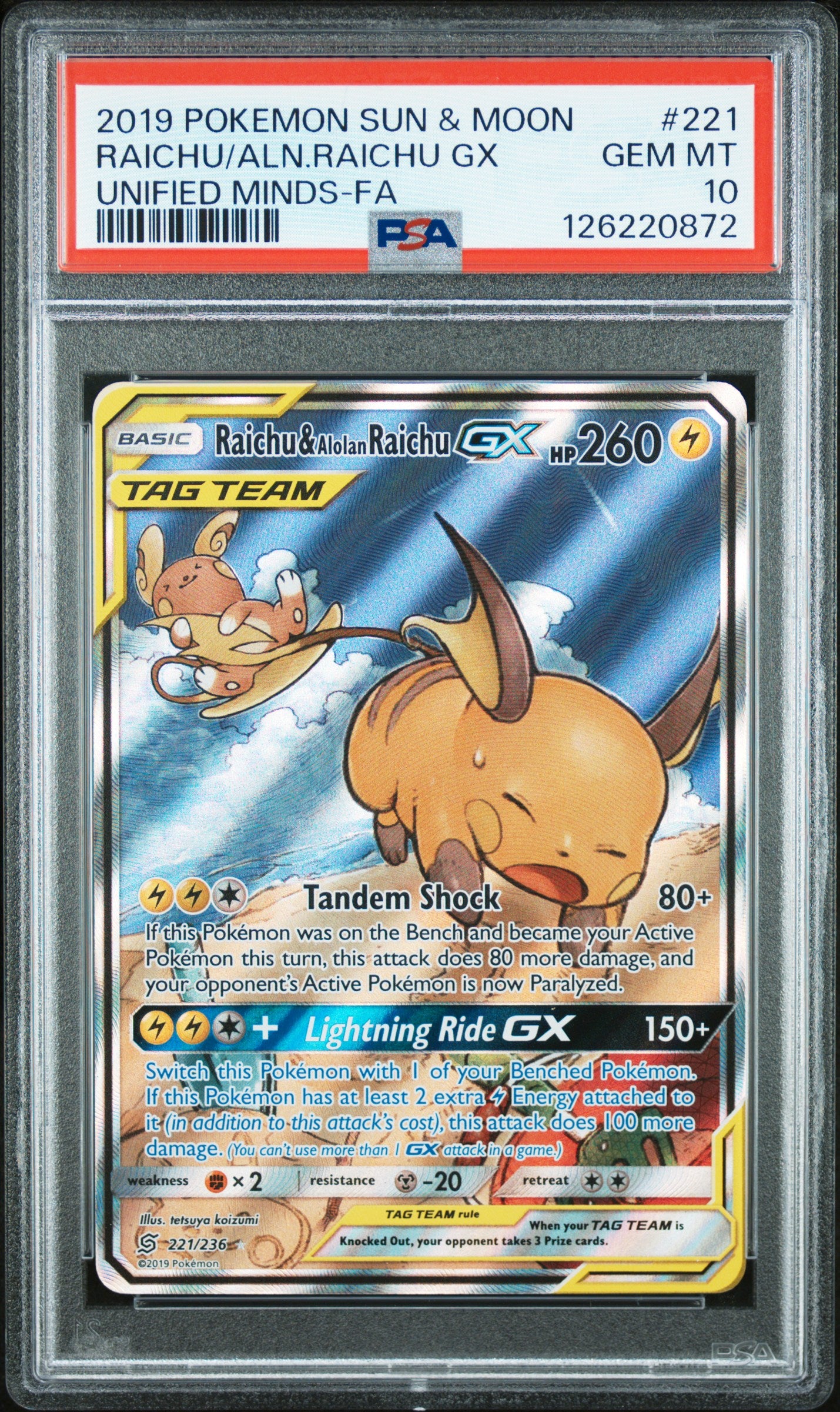 Raichu/Aln.Raichu Gx Unified Minds-Fa Sun & Moon Unified Minds 221 PSA 10